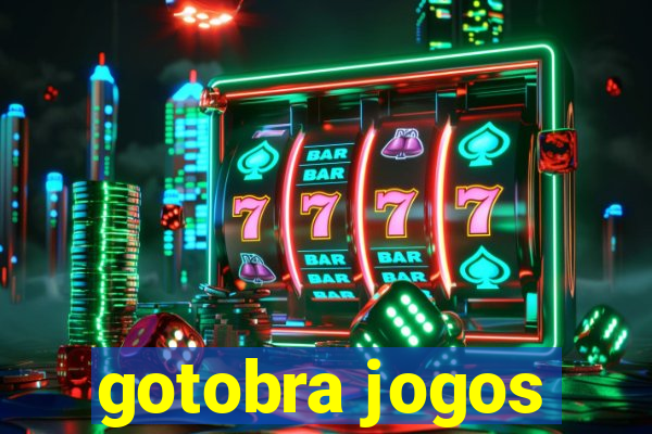 gotobra jogos